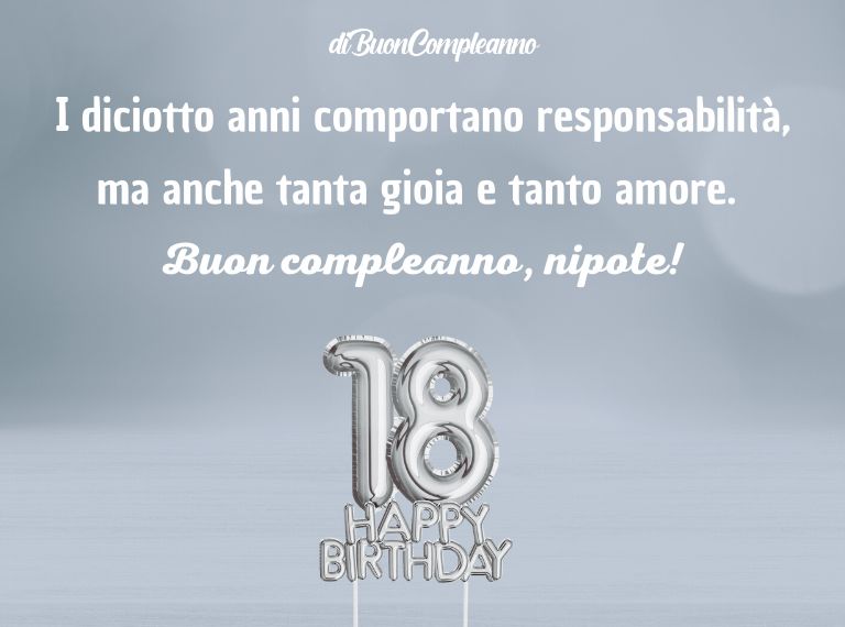 I 18 anni comportano delle responsabilità