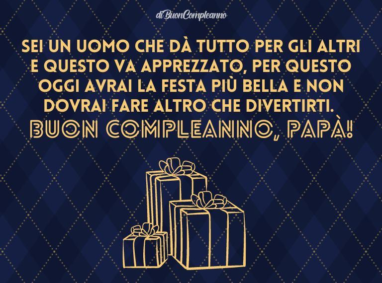 Sei un uomo che dà tutto per gli altri